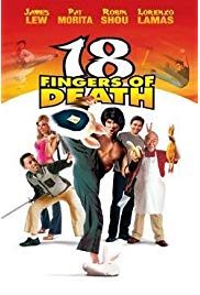 18 Fingers of Death! (2006) starring Shane Aaron on DVD on DVD
