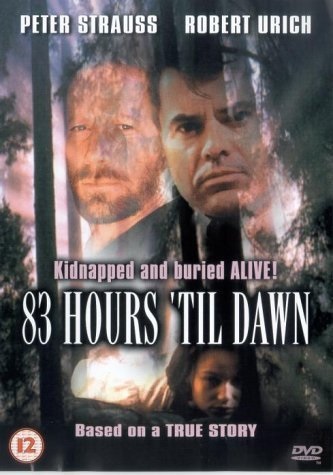 83 Hours 'Til Dawn (1990) starring Peter Strauss on DVD on DVD