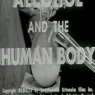 Alcohol and the Human Body (1949) DVD