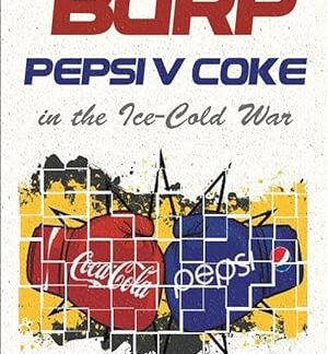 Burp!: Pepsi v Coke in the Ice Cold War (1984) DVD