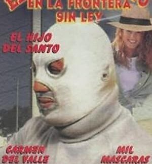 El hijo de Santo en frontera sin ley (1983) DVD