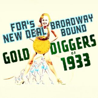 Gold Diggers: FDR'S New Deal... Broadway Bound (2006) DVD