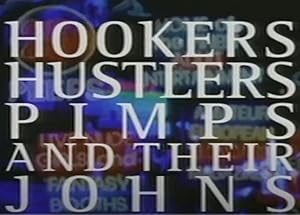 Hookers Hustlers Pimps and Their Johns (1993) DVD