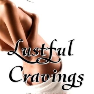 Lustful Cravings (2009) DVD