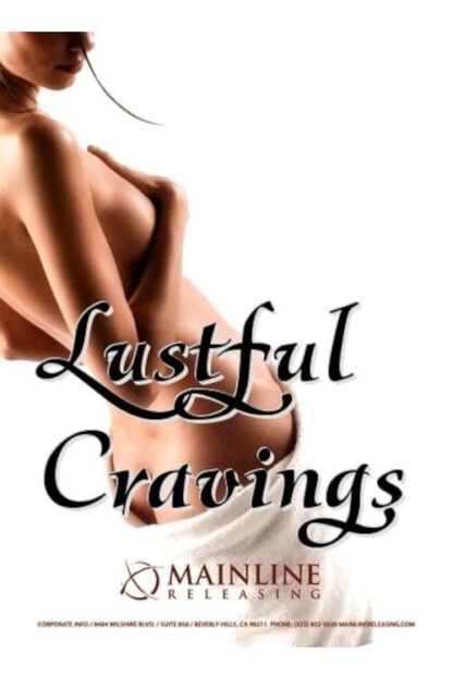 Lustful Cravings (2009) DVD