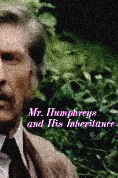 Mr. Humphreys and His Inheritance (1976) DVD