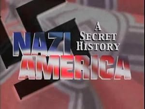 Nazi America: A Secret History (2000) DVD