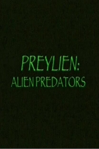 Preylien: Alien Predators (2004) DVD