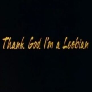 Thank God I'm a Lesbian (1992) DVD