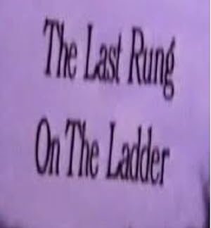 The Last Rung on the Ladder (1987) DVD