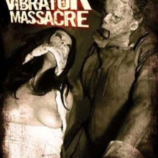 The Texas Vibrator Massacre (2008) DVD