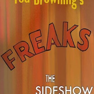 Tod Browning's 'Freaks': The Sideshow Cinema (2004) DVD