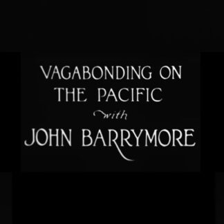 Vagabonding On The Pacific (1926) DVD