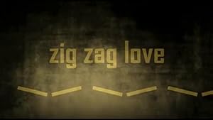 Zig Zag Love (2009) DVD
