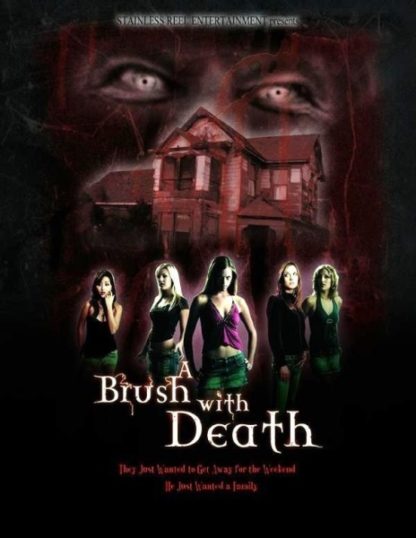A Brush with Death (2007) starring Seanna McDonald on DVD