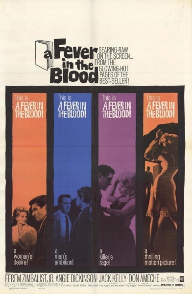 A Fever in the Blood (1961) starring Efrem Zimbalist Jr. on DVD on DVD