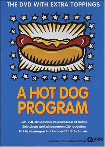 A Hot Dog Program (1999) starring Rick Sebak on DVD on DVD