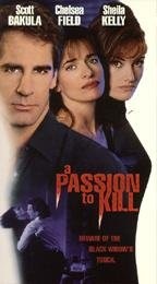 A Passion to Kill (1994) starring Scott Bakula on DVD on DVD
