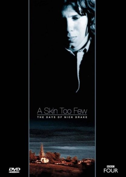 A Skin Too Few: The Days of Nick Drake (2002) starring Nick Drake on DVD on DVD
