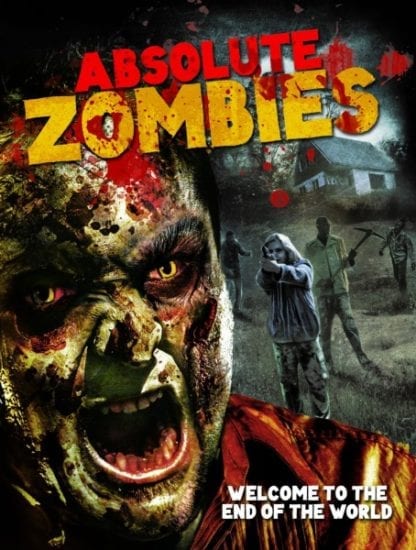 Absolute Zombies (2015) starring David Allen on DVD