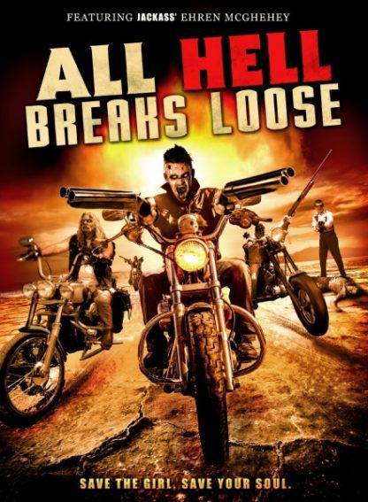 All Hell Breaks Loose (2014) starring Mike Bazanele on DVD