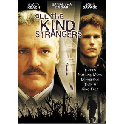 All the Kind Strangers (1974) starring Stacy Keach on DVD on DVD