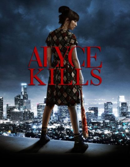 Alyce Kills (2011) starring Jade Dornfeld on DVD
