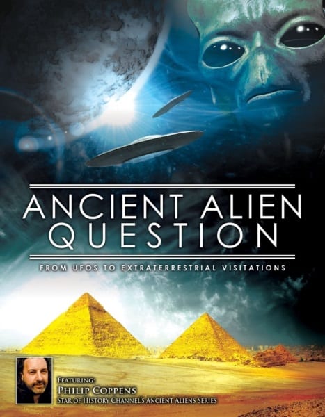 Ancient Alien Question: From UFOs to Extraterrestrial Visitations (2012) starring Philip Coppens on DVD on DVD