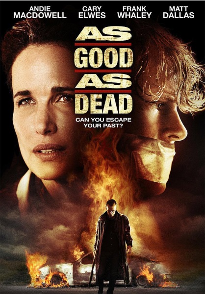 As Good as Dead (2010) starring Andie MacDowell on DVD on DVD