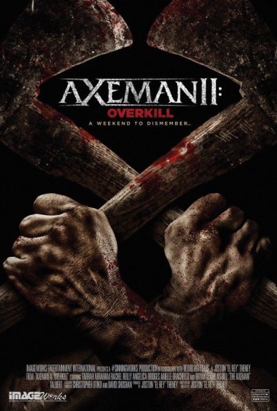 Axeman 2: Overkill (2017) starring Farrah Laurel Abraham on DVD DVD Axeman 2: Overkill (2017) starring Farrah Laurel Abraham on DVD