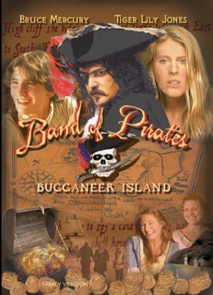 Band of Pirates: Buccaneer Island (2007) starring Bruce Mercury on DVD on DVD