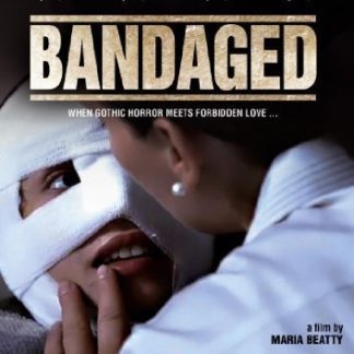 Bandaged (2009) starring Janna Lisa Dombrowsky on DVD