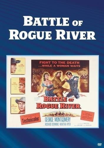 Battle of Rogue River (1954) starring George Montgomery on DVD DVD Battle of Rogue River (1954) starring George Montgomery on DVD