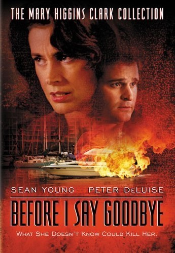 Before I Say Goodbye (2003) starring Sean Young on DVD on DVD