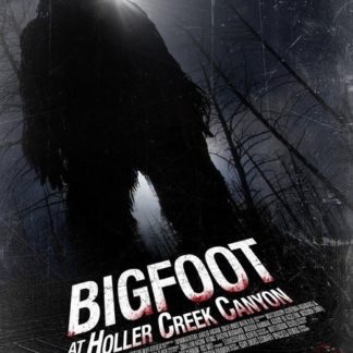 Bigfoot at Holler Creek Canyon (2006) starring Ron Jeremy on DVD