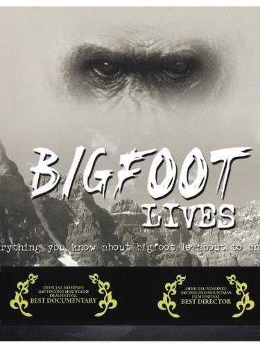 Bigfoot Lives (2007) starring C. Thomas Biscardi on DVD on DVD