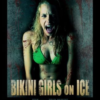 Bikini Girls on Ice (2009) starring Cindel Chartrand on DVD