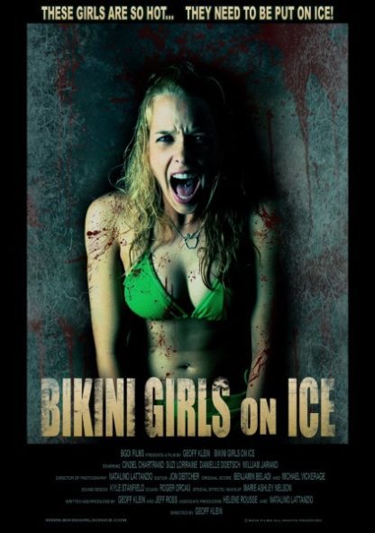 Bikini Girls on Ice (2009) starring Cindel Chartrand on DVD