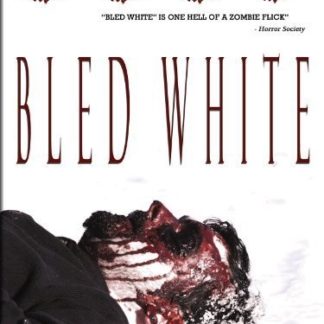Bled White (2009) starring North Roberts on DVD