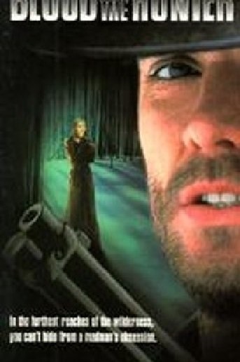Blood of the Hunter (1995) starring Michael Biehn on DVD on DVD