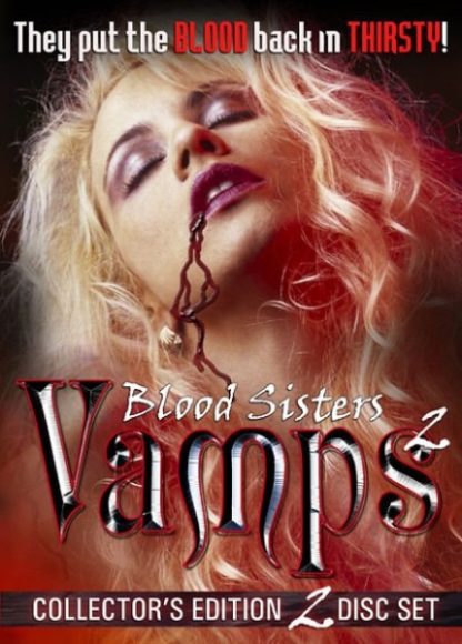 Blood Sisters: Vamps 2 (2002) starring Paul Morris on DVD