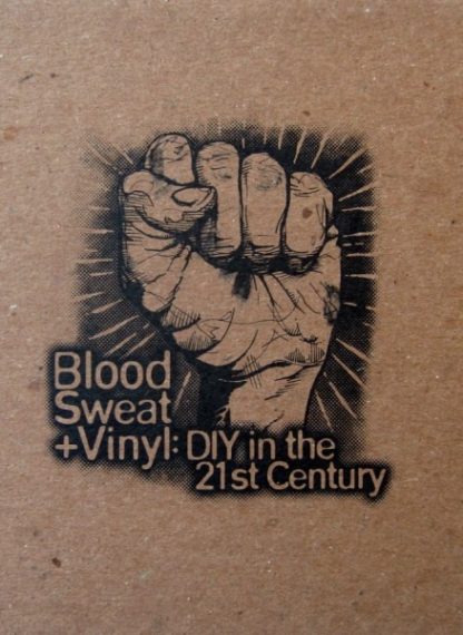 Blood, Sweat + Vinyl: DIY in the 21st Century (2011) with English Subtitles on DVD on DVD