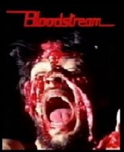 Bloodstream (1985) starring Patrick Olliver on DVD on DVD
