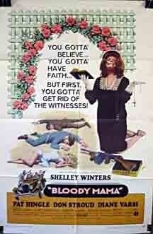 Bloody Mama (1970) starring Shelley Winters on DVD on DVD