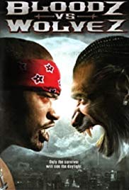 Bloodz vs. Wolvez (2006) starring Noro Adje on DVD
