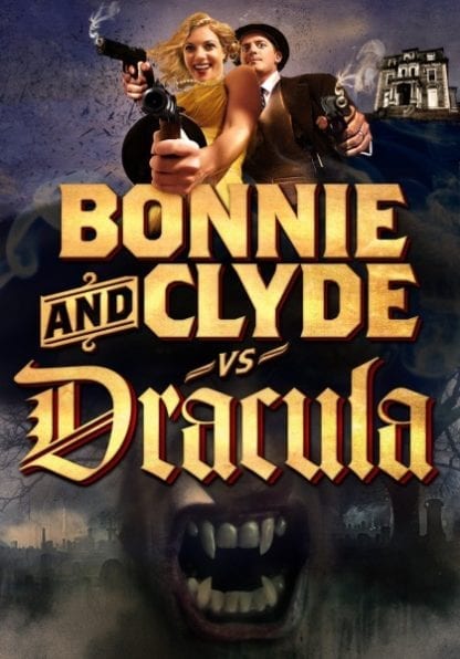 Bonnie & Clyde vs. Dracula (2008) starring Tiffany Shepis on DVD on DVD