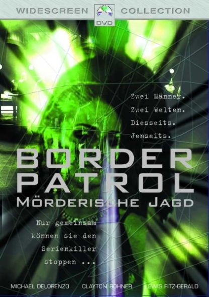 Border Patrol (2000) starring Michael DeLorenzo on DVD on DVD