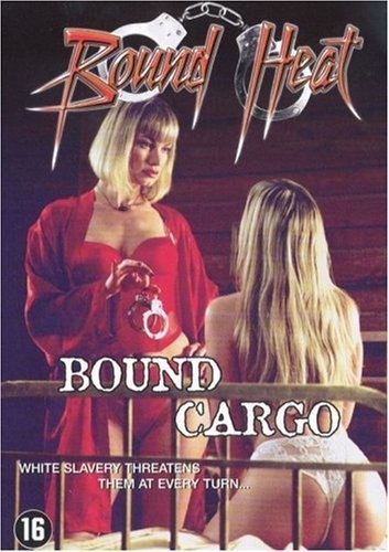 Bound Cargo (2003) starring Rena Riffel on DVD on DVD