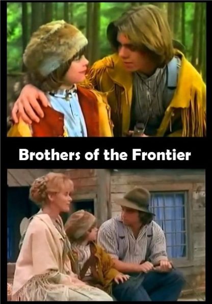 Brothers of the Frontier (1996) starring Doug Abrahams on DVD on DVD