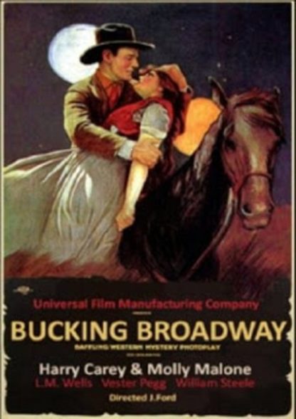 Bucking Broadway (1917) starring Harry Carey on DVD on DVD